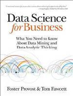 Data Science for Business, 9781449361327, Boeken, Studieboeken en Cursussen, Zo goed als nieuw, Verzenden