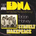 vinyl single 7 inch - Stavely Makepeace - Edna (Let Me Si..., Cd's en Dvd's, Vinyl Singles, Verzenden, Zo goed als nieuw