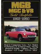 MGB, MGC & V8 GOLD PORTFOLIO 1962 - 1980 (BROOKLANDS), Nieuw, Author