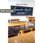 Geen les meer 9789054522416 Marcel de Jong, Verzenden, Gelezen, Marcel de Jong