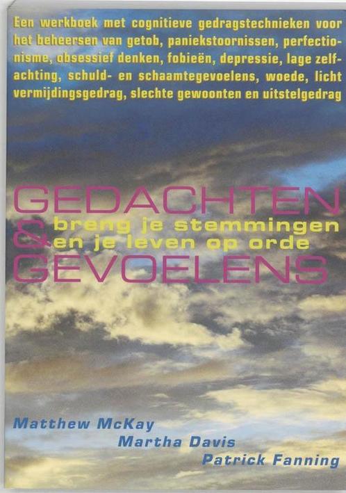 Gedachten en gevoelens - Martha Davis, Matthew McKay, Patric, Boeken, Esoterie en Spiritualiteit, Verzenden
