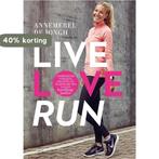 Live, love, run 9789400507210 Annemerel de Jongh, Verzenden, Gelezen, Annemerel de Jongh