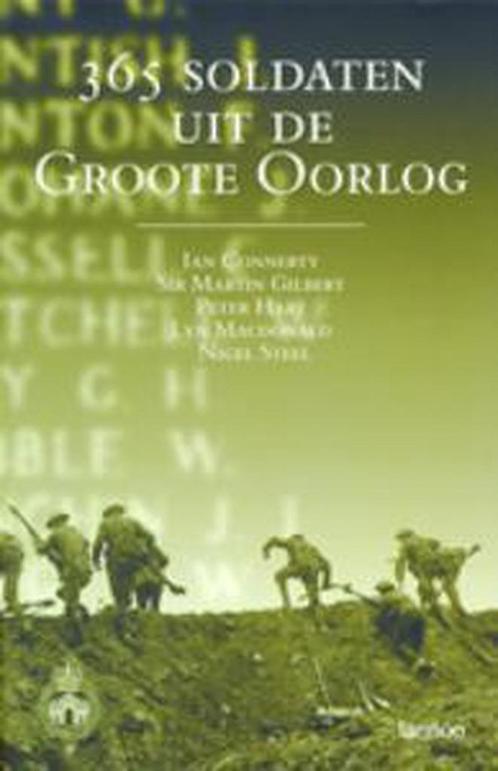 365 SOLDATEN UIT DE GROOTE OORLOG 9789020945294, Boeken, Overige Boeken, Gelezen, Verzenden
