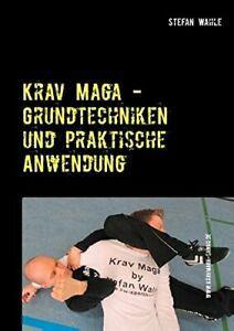 Krav Maga - Grundtechniken Und Praktische Anwendung.by, Boeken, Sportboeken, Zo goed als nieuw, Verzenden