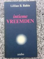 Intieme vreemden (Lillian B. Rubin), Boeken, Gelezen, Lillian B. Rubin, Verzenden, Overige onderwerpen