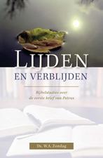 Lijden en verblijden 9789087182663 W.A. Zondag, Boeken, Verzenden, Zo goed als nieuw, W.A. Zondag