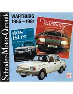 WARTBURG AUTOMOBILE, 1965 - 1991 (SCHRADER MOTOR CHRONIK), Nieuw, Author