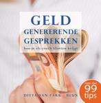 Geld genererende gesprekken 9789082052602, Verzenden, Zo goed als nieuw, Ditta Van Vark-Beun