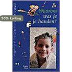 Waarom was je je handen ? 9789068224658 Brigitte Minne, Verzenden, Zo goed als nieuw, Brigitte Minne