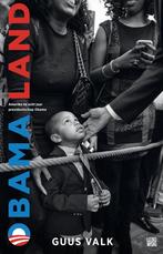 Obamaland 9789048845743 Guus Valk, Verzenden, Zo goed als nieuw, Guus Valk