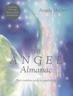 The angel almanac: an inspirational guide for healing &, Gelezen, Angela Mcgerr, Verzenden