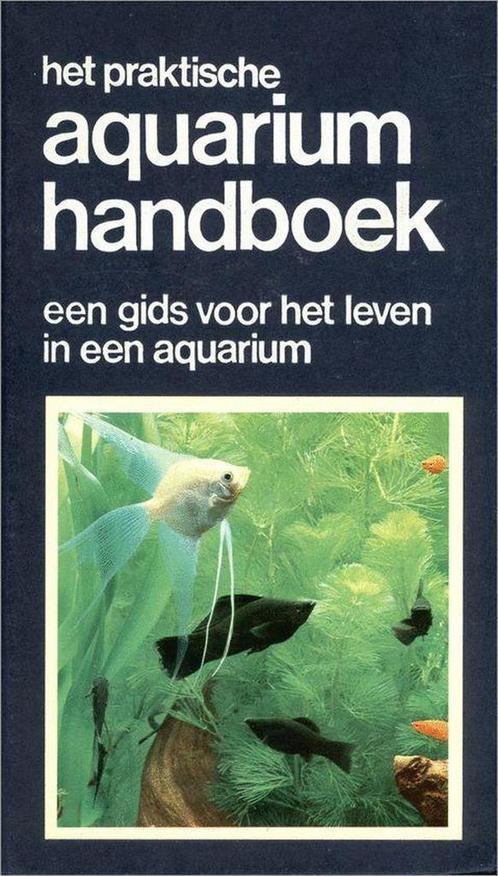 Het praktische aquarium handboek 9789025265717 Bianchini, Boeken, Overige Boeken, Gelezen, Verzenden