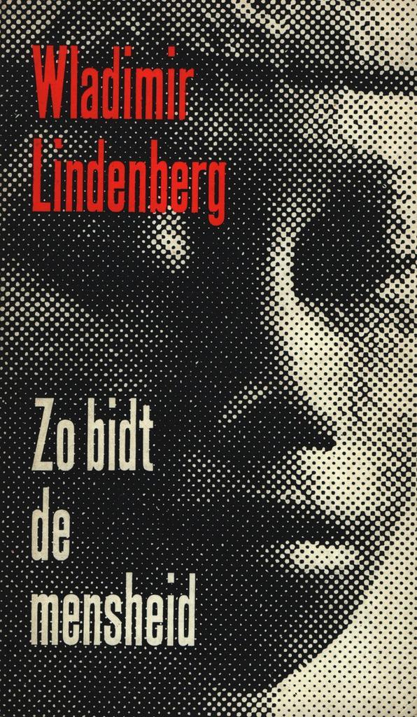 Zo Bidt De Mensheid 9789070104559 W. Lindenberg, Boeken, Filosofie, Gelezen, Verzenden