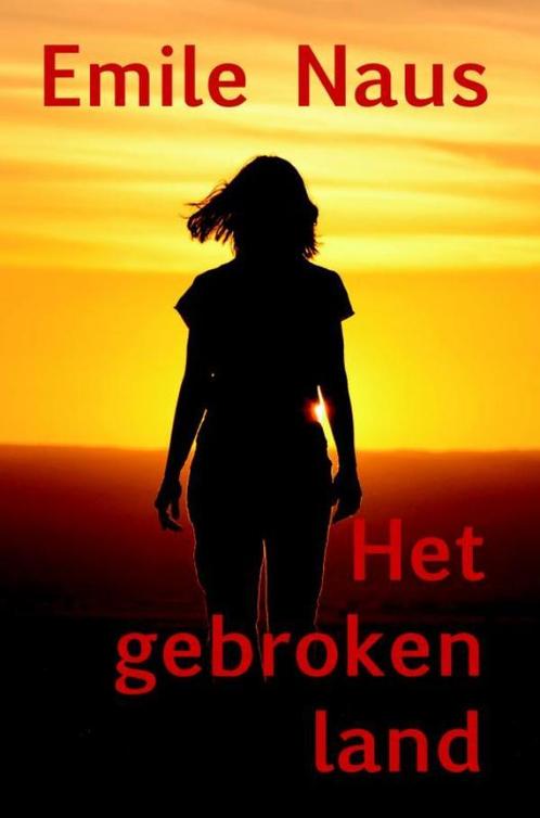 Het gebroken land 9789463982351 Emile Naus, Boeken, Detectives, Zo goed als nieuw, Verzenden