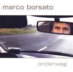 cd - Marco Borsato - Onderweg, Verzenden, Zo goed als nieuw