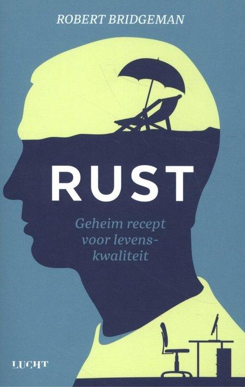 9789492495877 Rust Robert Bridgeman, Boeken, Gezondheid, Dieet en Voeding, Nieuw, Verzenden