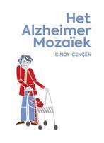 Het Alzheimer Mozaïek - Cindy Cencen - 9789090314907 - Paper, Verzenden, Nieuw