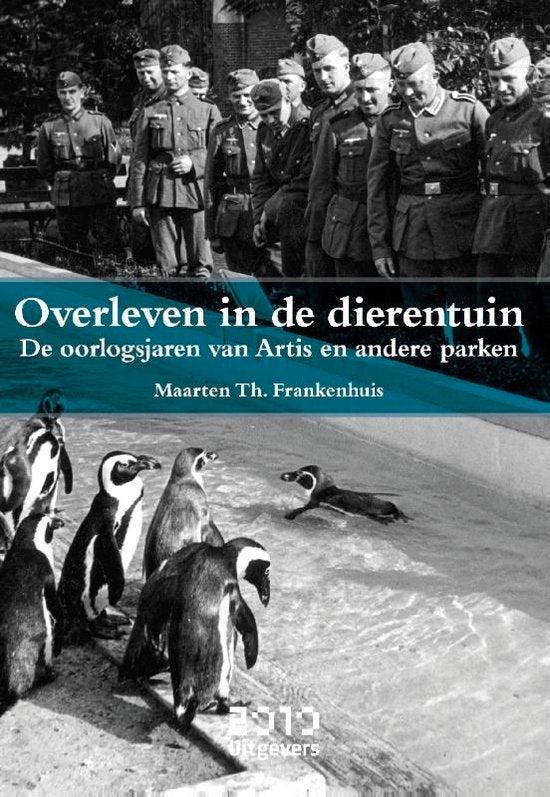 Boek Overleven in de dierentuin 9789490951146, Boeken, Overige Boeken, Zo goed als nieuw, Verzenden