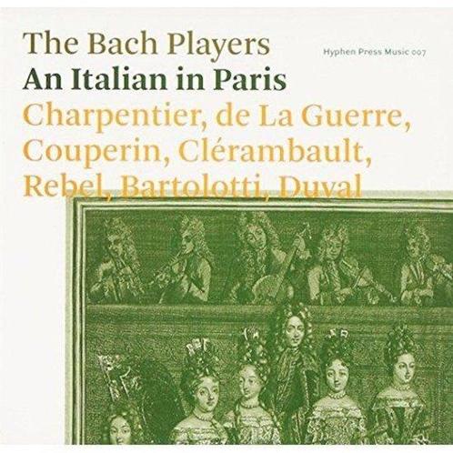 The Bach Players - An Italian In Paris (CD), Cd's en Dvd's, Cd's | Overige Cd's, Verzenden