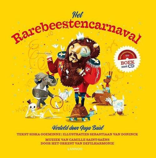Het rarebeestencarnaval 9789401412179 Siska Goeminne, Boeken, Kinderboeken | Baby's en Peuters, Zo goed als nieuw, Verzenden