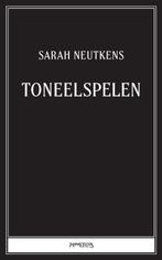 9789044654523 Toneelspelen | Tweedehands, Verzenden, Zo goed als nieuw, Sarah Neutkens