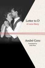 Letter to D A Love Story 9781509543977 André Gorz, Verzenden, Gelezen, André Gorz