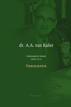 De theocratie / Verzameld werk / 6A 9789023970866, Boeken, Godsdienst en Theologie, Verzenden, Gelezen, A.A. van Ruler