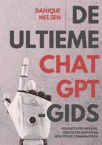 9789465204895 De ultieme ChatGPT-gids Danique Melsen, Boeken, Verzenden, Nieuw, Danique Melsen