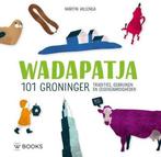 9789462583450 Wadapatja | Tweedehands, Verzenden, Zo goed als nieuw, Martin Hillenga