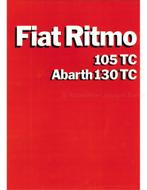 1984 FIAT RITMO 105 TC / ABARTH 130 TC BROCHURE DUITS, Nieuw, Author