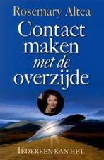 Contact Maken Met De Overzijde 9789022541289 Rosemary Altea, Verzenden, Zo goed als nieuw, Rosemary Altea