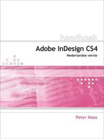 InDesign CS4 / Handboeken 9789059403802 Peter Maas, Verzenden, Zo goed als nieuw, Peter Maas
