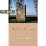 De steen van Brunhilde 9789402115925 Mike Van Acoleyen, Boeken, Verzenden, Gelezen, Mike Van Acoleyen