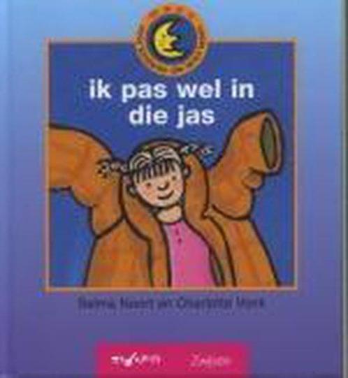 Maan Serie 1 Ik Pas Wel In Die Jas 9789027645937 Selma Noort, Boeken, Kinderboeken | Kleuters, Gelezen, Verzenden