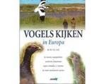 Anwb Vogels Kijken In Europa - Anwb Vogels Kijken In Europa, Boeken, Ophalen of Verzenden, Nieuw