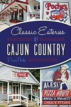 Classic Eateries of Cajun Country (American Palate). Poche, Boeken, Dixie Poche, Zo goed als nieuw, Verzenden