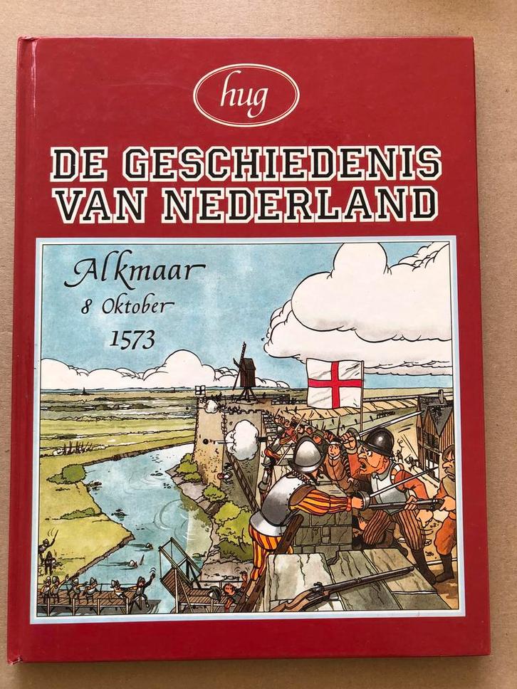 Hug - De Geschiedenis van Nederland - in stripvorm, Boeken, Geschiedenis | Vaderland, Gelezen, Ophalen of Verzenden