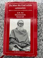 De man die God wilde ontmoeten, Boeken, Filosofie, Gelezen, Z.H. Sri Shantananda Sarasvati, Verzenden, Wijsbegeerte of Ethiek