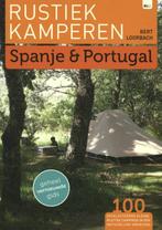 Spanje en Portugal / Rustiek Kamperen 9789082013009, Verzenden, Zo goed als nieuw, Bert Loorbach