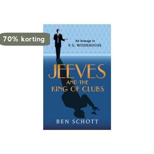 Jeeves and the King of Clubs 9781786331434 Ben Schott, Boeken, Taal | Engels, Zo goed als nieuw, Verzenden
