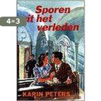 SPOREN UIT HET VERLEDEN 9789020523621 Karin Peters, Verzenden, Gelezen, Karin Peters