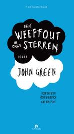 Een weeffout in onze sterren 9789047617686 John Green, Verzenden, Zo goed als nieuw, John Green