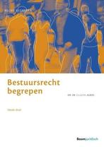 Recht begrepen - Bestuursrecht begrepen | 9789462903487, Verzenden, Nieuw