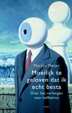 Moeilijk te geloven dat ik echt besta 9789026327230, Verzenden, Zo goed als nieuw, Martijn Meijer