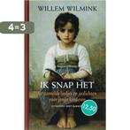 Ik Snap Het 9789035131057 Willem Wilmink, Boeken, Verzenden, Zo goed als nieuw, Willem Wilmink