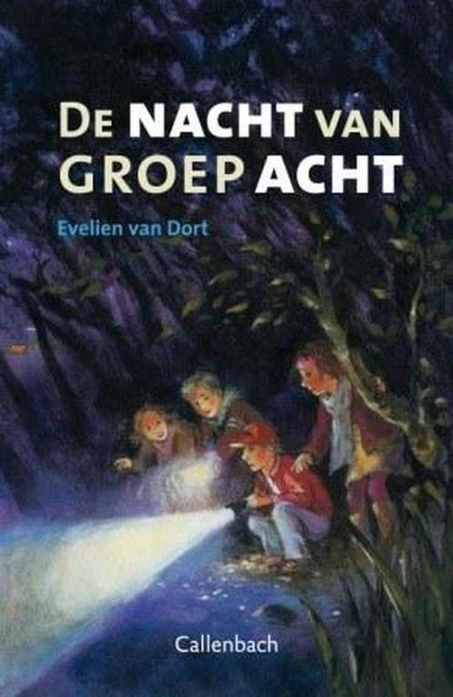 De nacht van groep 8 9789026614934 E van Dort, Boeken, Kinderboeken | Jeugd | 10 tot 12 jaar, Gelezen, Verzenden