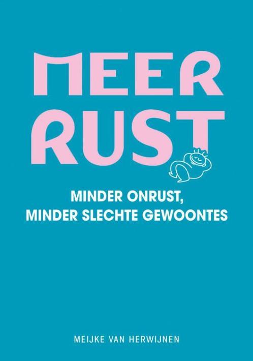 Meer rust 9789000358748 Meijke van Herwijnen, Boeken, Psychologie, Zo goed als nieuw, Verzenden