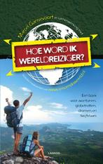 Hoe word ik wereldreiziger? 9789401414678 Marcel Gansevoort, Verzenden, Gelezen, Marcel Gansevoort