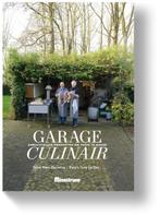 Garage culinair 9789490028800 Marc Declercq, Boeken, Verzenden, Zo goed als nieuw, Marc Declercq