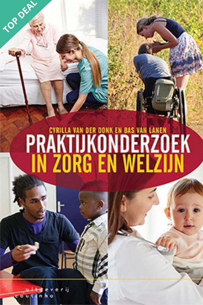 Praktijkonderzoek in zorg en welzijn, 9789046906606, Boeken, Studieboeken en Cursussen, Zo goed als nieuw, HBO, Verzenden